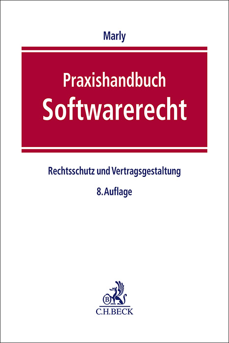 Praxishandbuch Softwarerecht - Jochen Marly