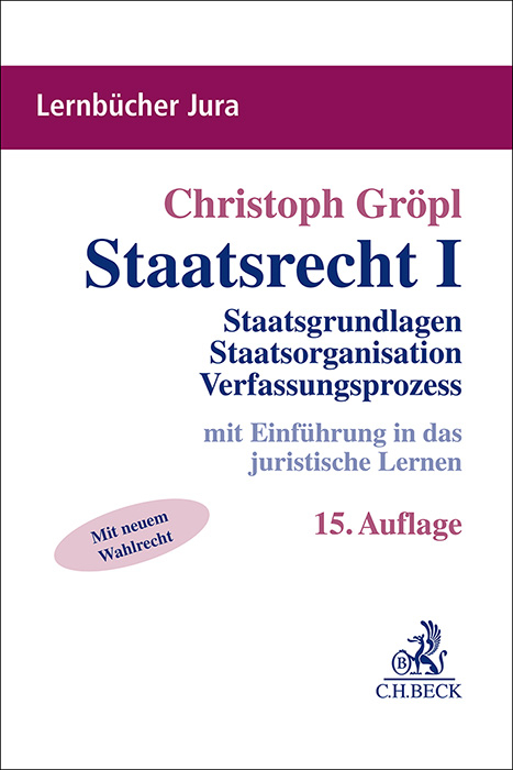 Staatsrecht I - Christoph Gr&ouml;pl