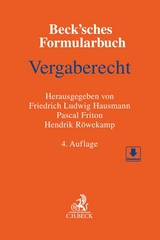 Beck'sches Formularbuch Vergaberecht - Hausmann, Friedrich Ludwig; Röwekamp, Hendrik; Friton, Pascal