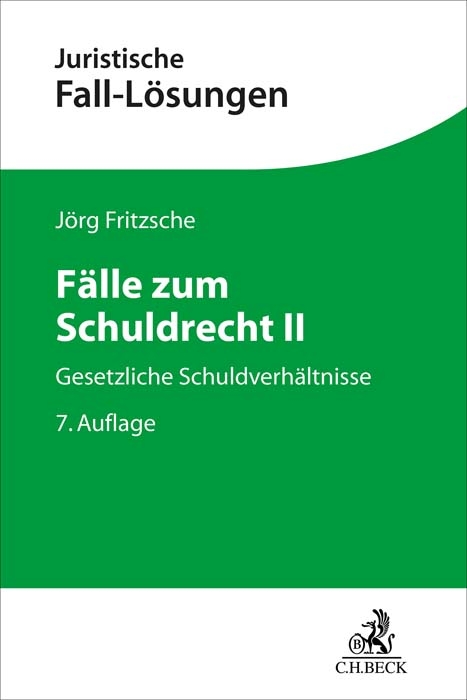 Gesetzliche Schuldverhältnisse - Jörg Fritzsche