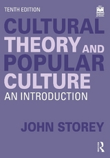 Cultural Theory and Popular Culture - Storey, John