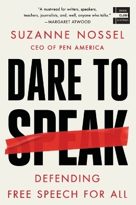 Dare to Speak - Suzanne Nossel