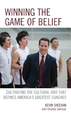 Winning the Game of Belief - Kevin Sheehan