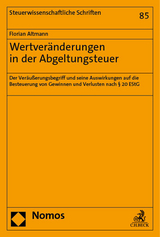 Wertver&auml;nderungen in der Abgeltungsteuer - Florian Altmann
