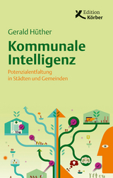 Kommunale Intelligenz - Gerald H&uuml;ther
