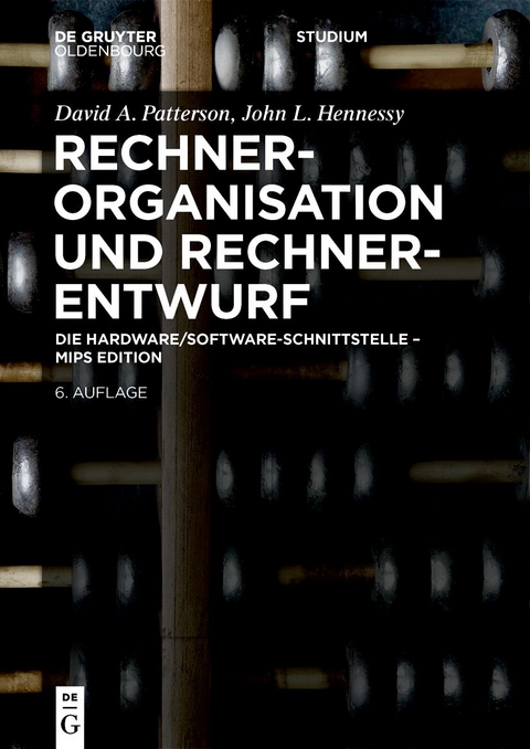 Rechnerorganisation und Rechnerentwurf - David Patterson, John LeRoy Hennessy