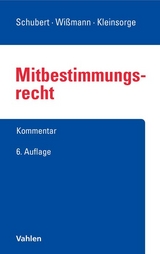 Mitbestimmungsrecht - Karl Fitting, Otfried Wlotzke, Hellmut Wi&szlig;mann
