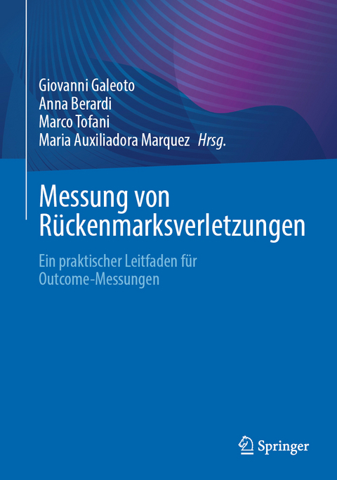 Messung von R&uuml;ckenmarksverletzungen - 