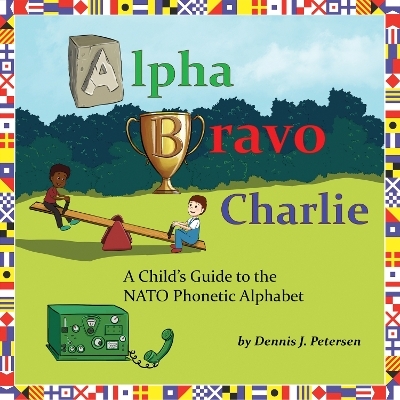 Alpha Bravo Charlie - Dennis Petersen