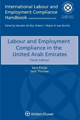 Labour and Employment Compliance in the United Arab Emirates - Sara Khoja, Sarit Thomas