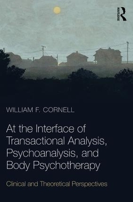 Explorations in Transactional Analysis - William F. Cornell