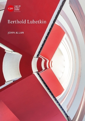 Berthold Lubetkin - John Allan