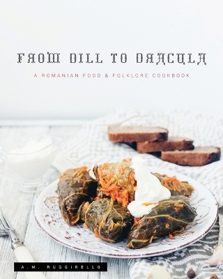 From Dill To Dracula - A M Ruggirello