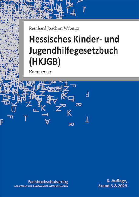 Hessisches Kinder- und Jugendhilfegesetzbuch (HKJGB) - Reinhard Joachim Wabnitz