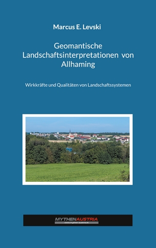 Geomantische Landschaftsinterpretationen von Allhaming