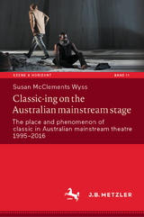 Classic-ing on the Australian mainstream stage - Susan McClements Wyss