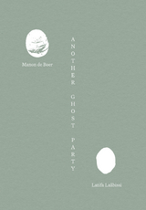 Another Ghost Party. Manon de Boer and Latifa La&acirc;bissi - 