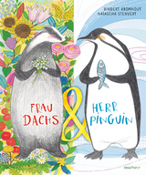 Frau Dachs & Herr Pinguin - Rindert Kromhout