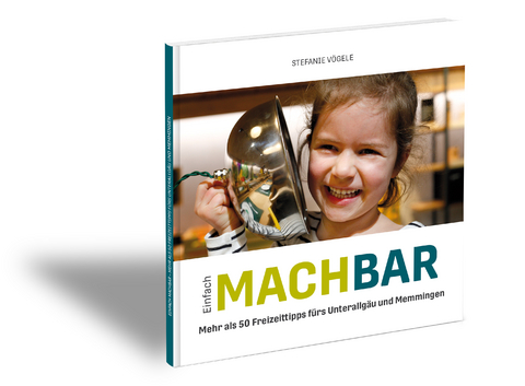 Einfach MACHBAR - Stefanie V&ouml;gele