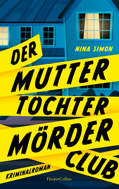 Der Mutter-Tochter-M&ouml;rder-Club - Nina Simon
