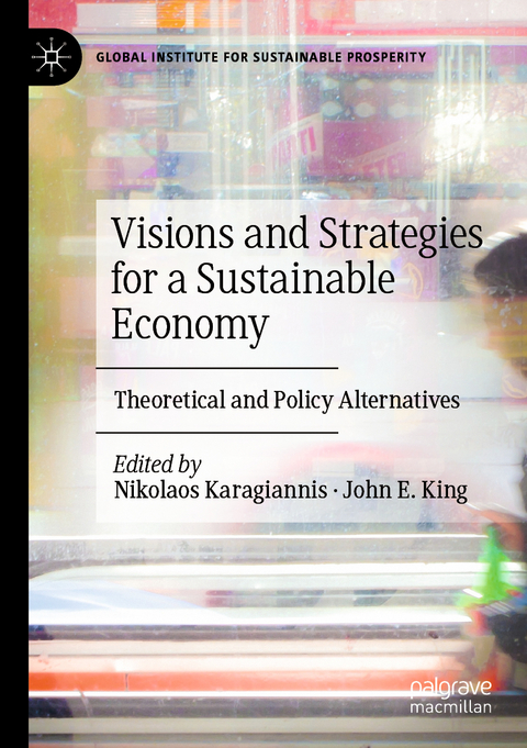 Visions and Strategies for a Sustainable Economy - 