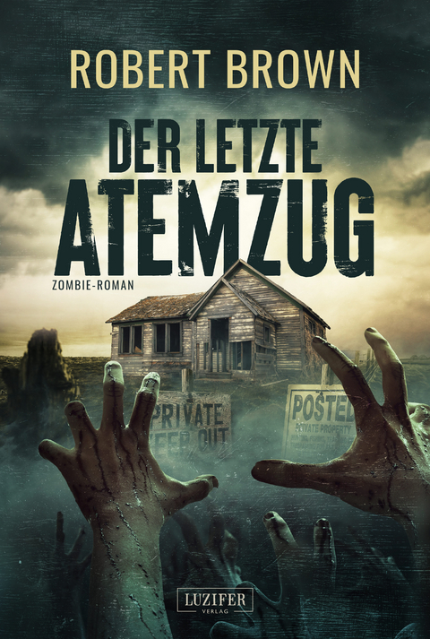 DER LETZTE ATEMZUG - Robert Brown