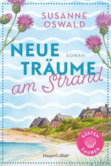 Neue Tr&auml;ume am Strand - Susanne Oswald