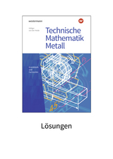 Technische Mathematik Metall - von der Heide, Volker; Höllger, Jutta