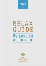 RELAX Guide 2024 Österreich & Südtirol - Werner, Christian