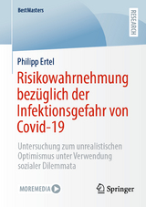 Risikowahrnehmung bez&uuml;glich der Infektionsgefahr von Covid-19 - Philipp Ertel
