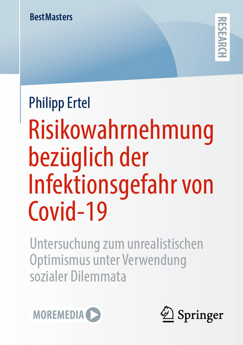 Risikowahrnehmung bez&uuml;glich der Infektionsgefahr von Covid-19 - Philipp Ertel