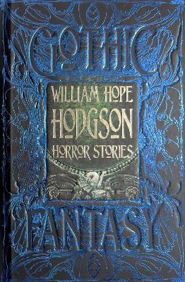 William Hope Hodgson Horror Stories - William Hope Hodgson