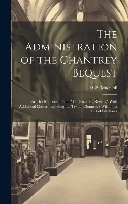 The Administration of the Chantrey Bequest
