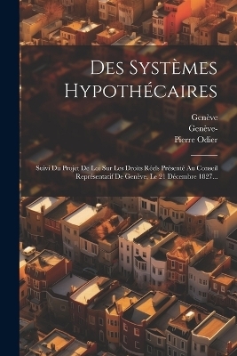 Des Systèmes Hypothécaires