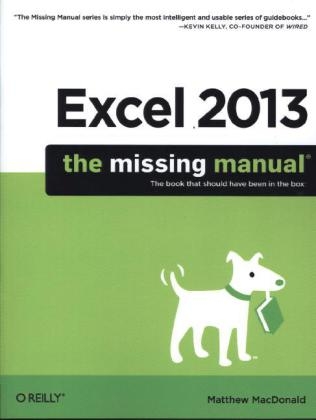 Excel 2013: The Missing Manual