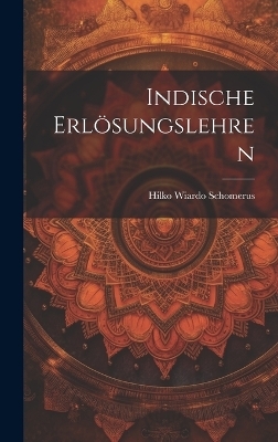 Indische Erlösungslehren