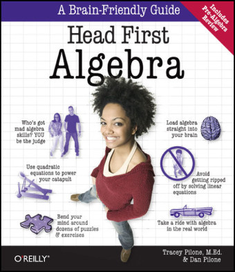 Head First Algebra -  Dan Pilone,  Tracey Pilone