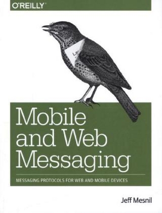 Mobile and Web Messaging