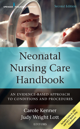 Neonatal Nursing Care Handbook - Carole Kenner