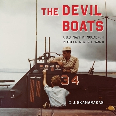 The Devil Boats - C J Skamarakas