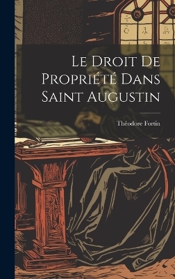 Le Droit De Propriété Dans Saint Augustin