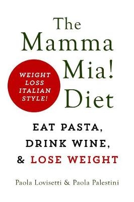 Mamma Mia! Diet