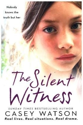Silent Witness -  Casey Watson