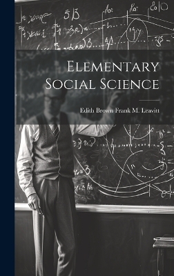 Elementary Social Science - Edith Brown Frank M Leavitt