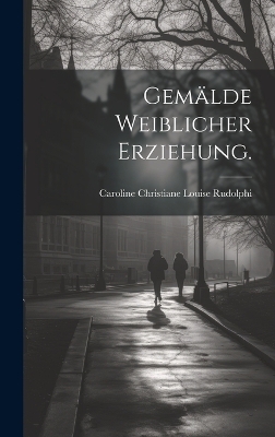Gemälde weiblicher Erziehung.