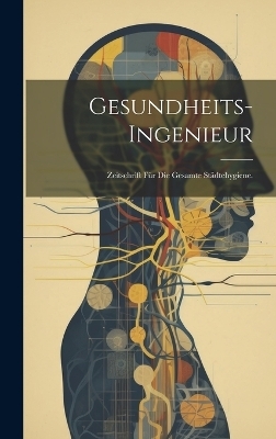 Gesundheits-Ingenieur