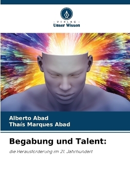 Begabung und Talent