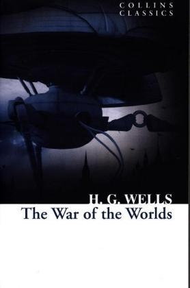 War of the Worlds -  H. G. Wells