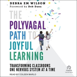 The Polyvagal Path to Joyful Learning