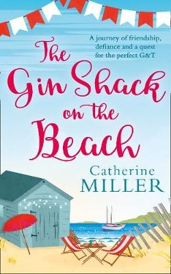 Gin Shack on the Beach -  Catherine Miller